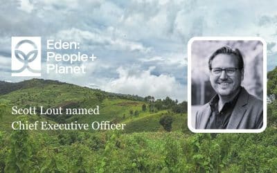 Eden: People+Planet Names Scott Lout Chief Executive Officer